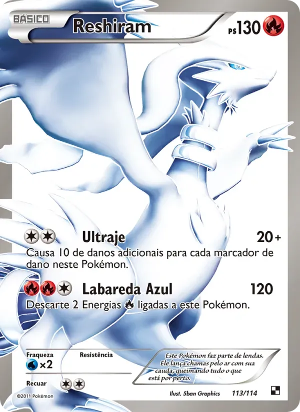 Reshiram 113/114 Black & White