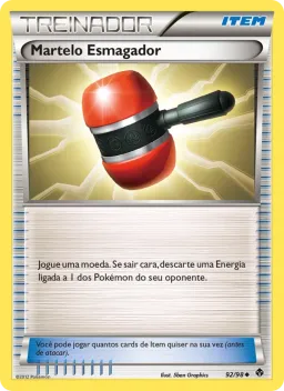 Martelo Esmagador 92 Poderes Emergentes