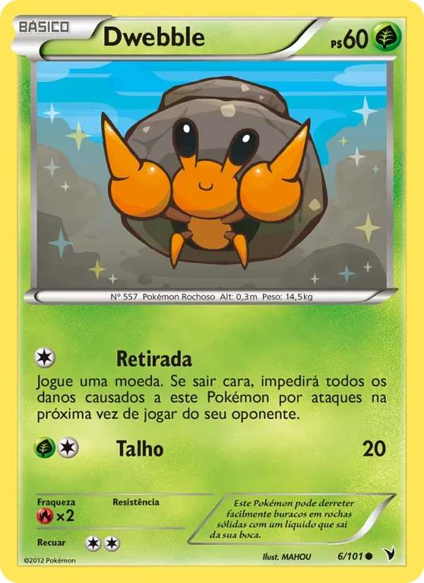 Dwebble 6/101 Vitórias Nobres