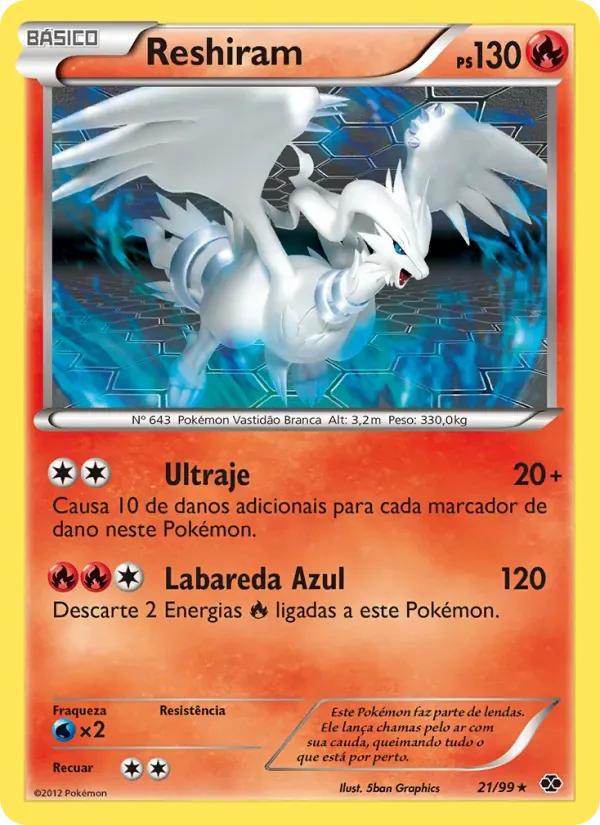 Reshiram 21/99 Próximos Destinos