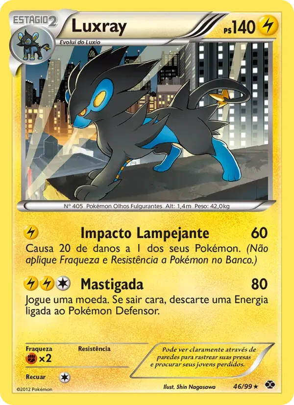 Luxray 46/99 Próximos Destinos