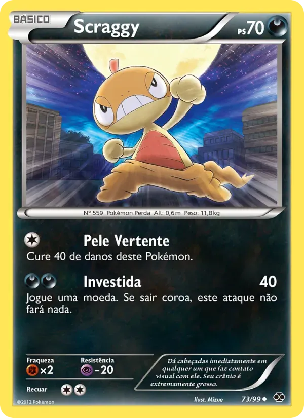 Scraggy 73/99 Próximos Destinos