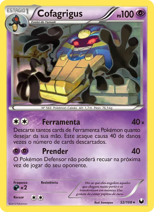 Cofagrigus 52/108 Exploradores da Escuridão