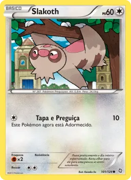 Slakoth 101 Dragões Enaltecidos