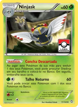 Ninjask 11 Dragões Enaltecidos