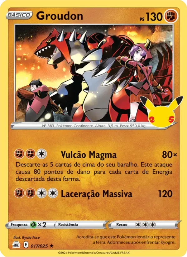 Groudon 17/25 Celebrações
