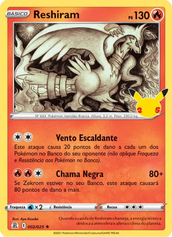Reshiram 2/25 Celebrações