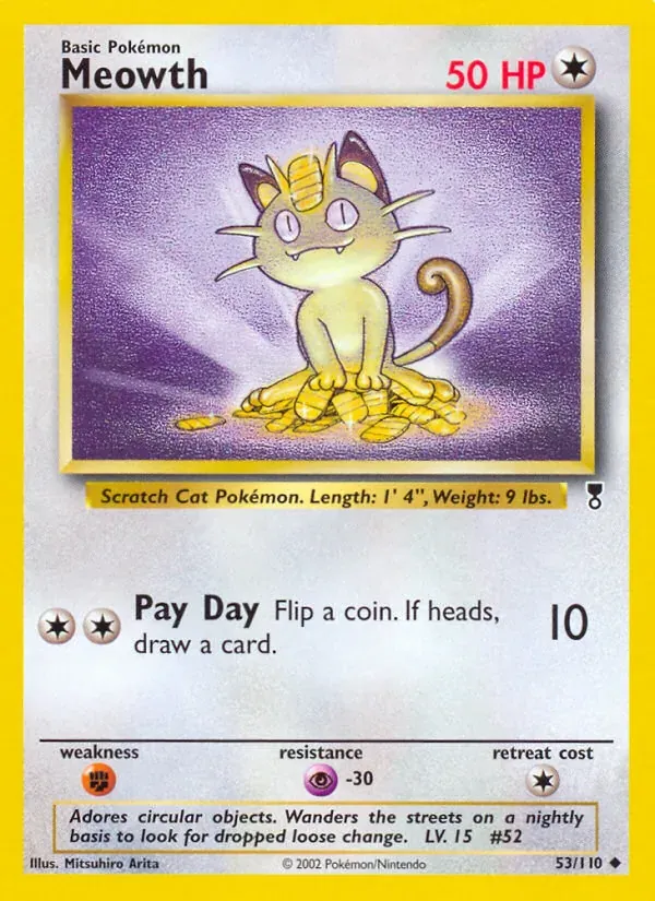 Meowth 53/110 Legendary Collection