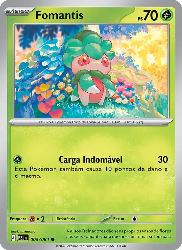 Fomantis 003/84 Escuridão Absoluta