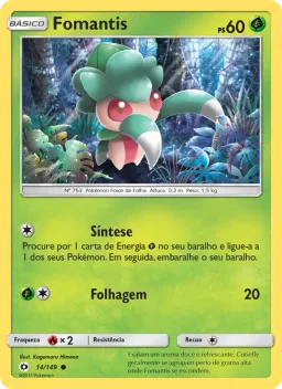 Fomantis 14 Sol e Lua