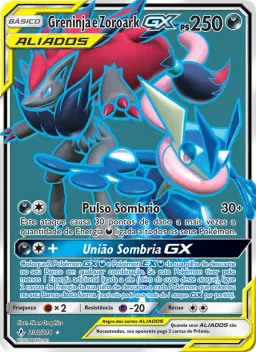 Greninja e Zoroark GX 200 Elos Inquebráveis