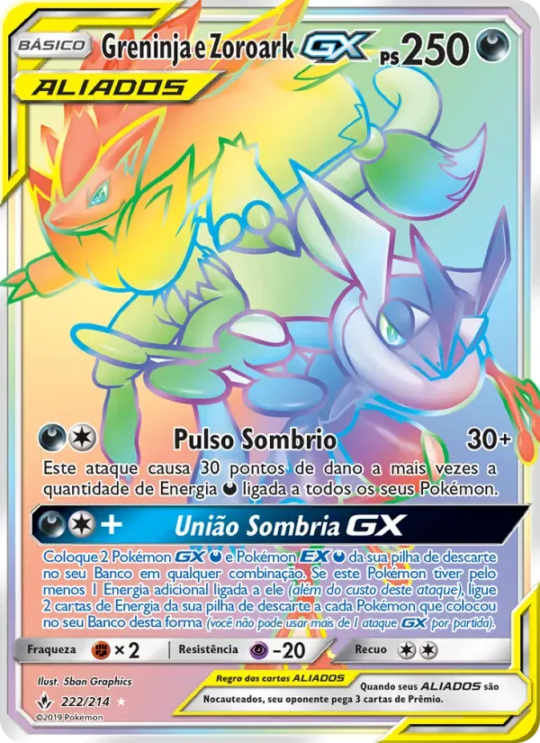 Greninja e Zoroark GX 222/214 Elos Inquebráveis