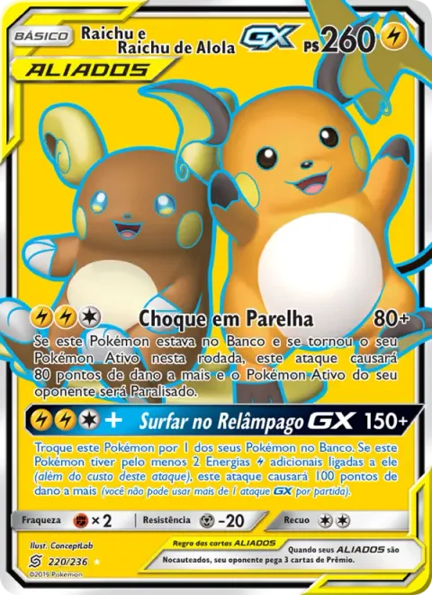 Raichu e Raichu de Alola GX 220/236