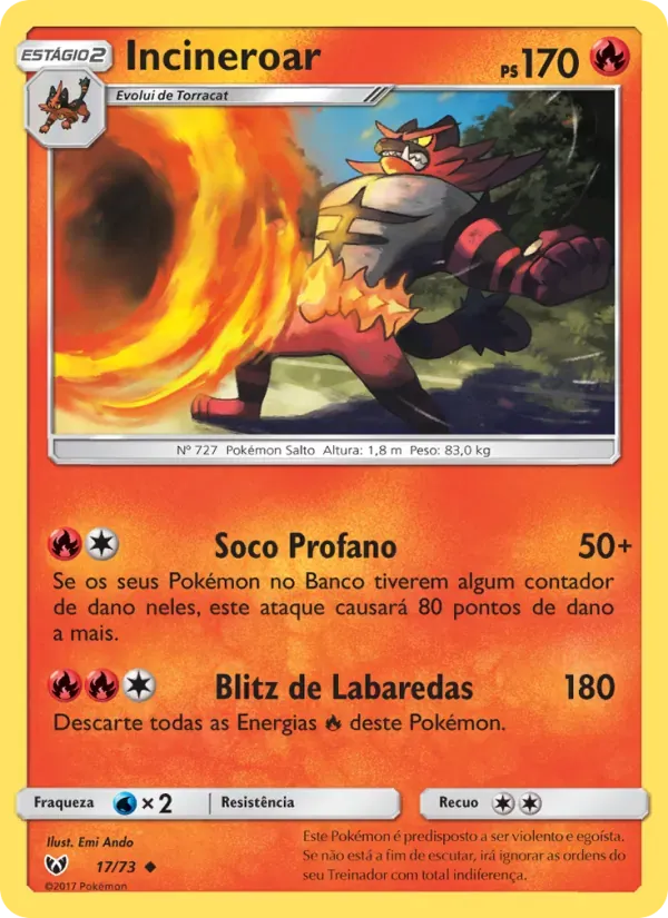 Incineroar 17/73 Lendas Luminescentes