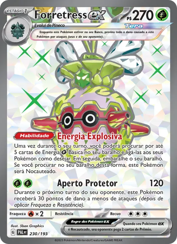 Forretress ex 230/193 Evoluções em Paldea