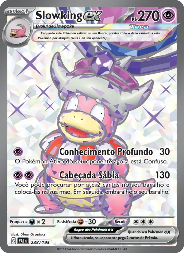 Slowking ex 238/193 Evoluções em Paldea