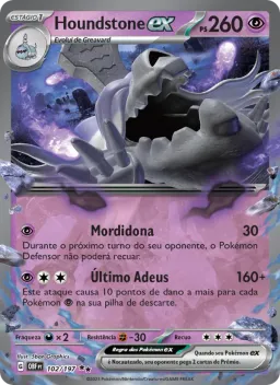 Houndstone ex 102 Obsidiana em Chamas