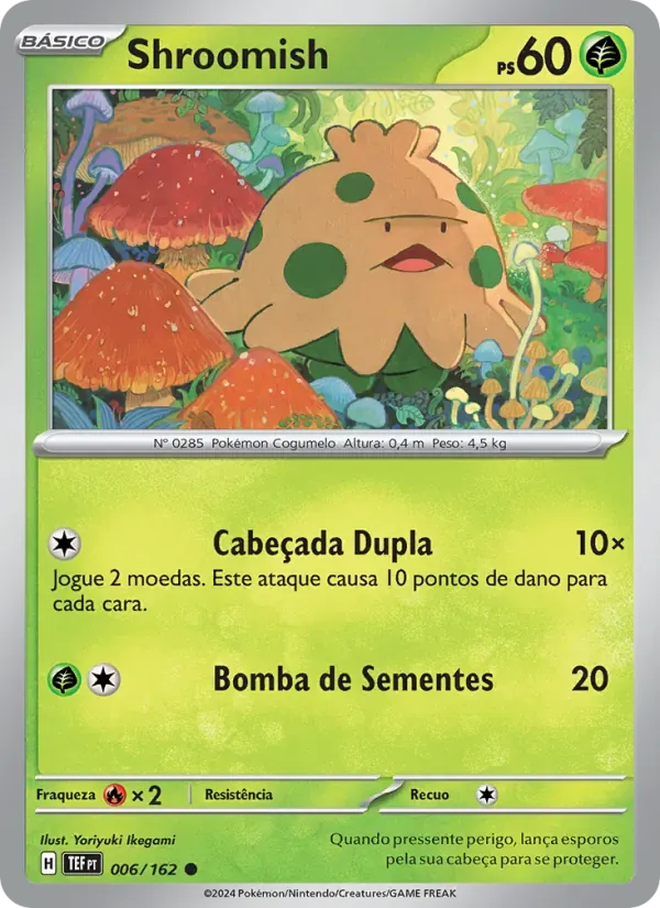 Shroomish 006/162 Forças Temporais