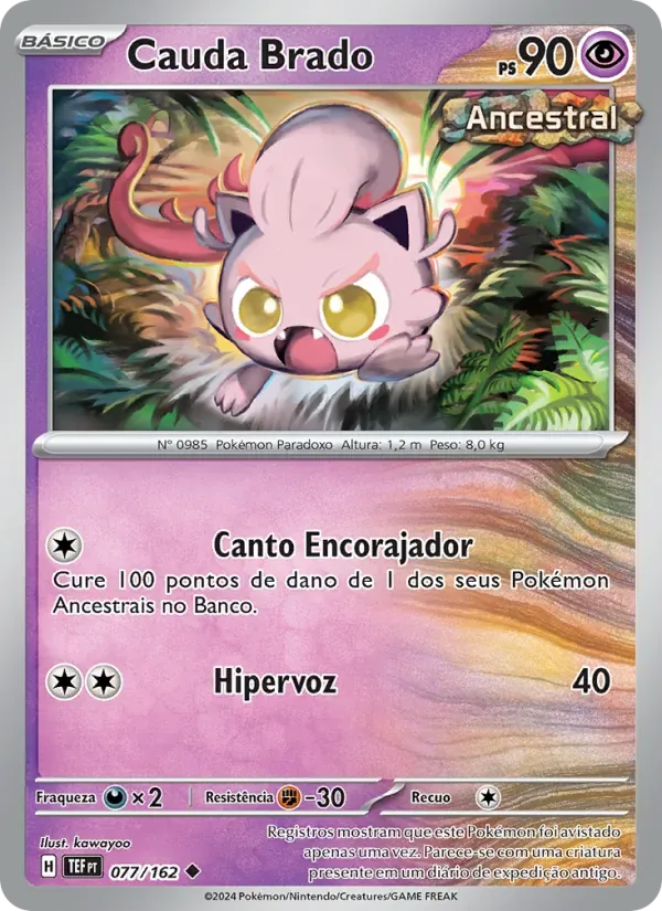 Cauda Brado 077/162 Forças Temporais