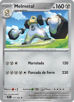 Melmetal 117 Forças Temporais