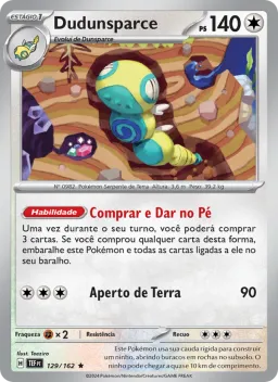 Dudunsparce 129 Forças Temporais