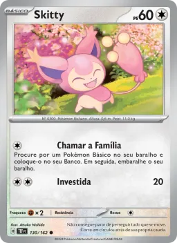 Skitty 130 Forças Temporais