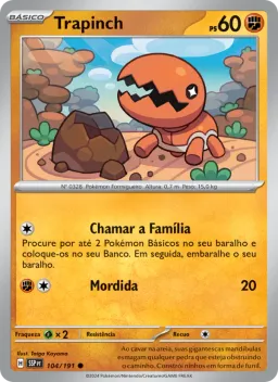 Trapinch 104 Fagulhas Impetuosas