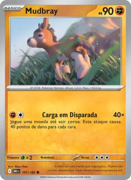 Mudbray 107 Rivais Predestinados