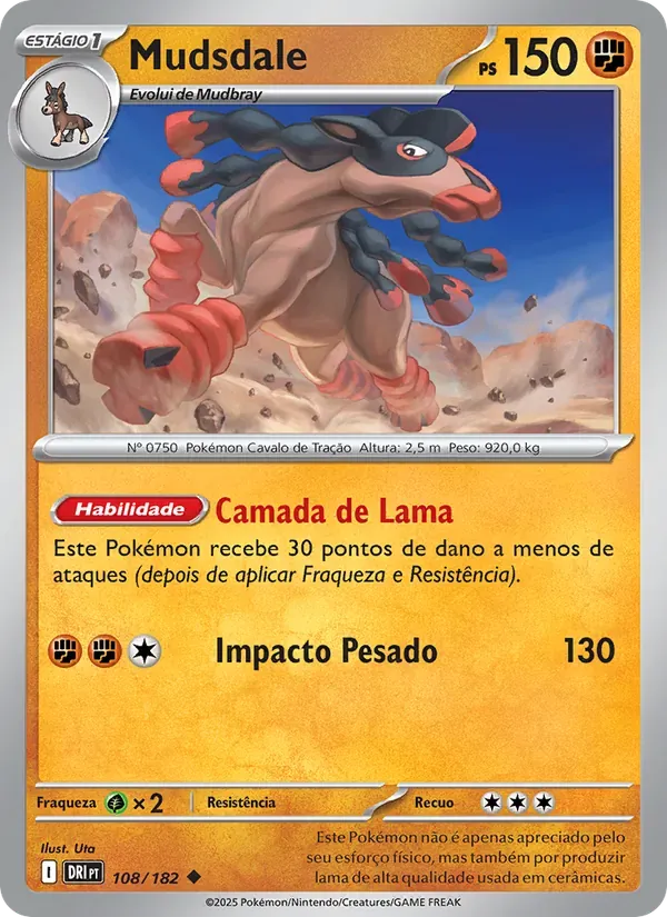 Mudsdale 108/182 Rivais Predestinados