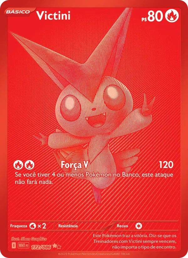 Victini 172/86 Fogo Branco