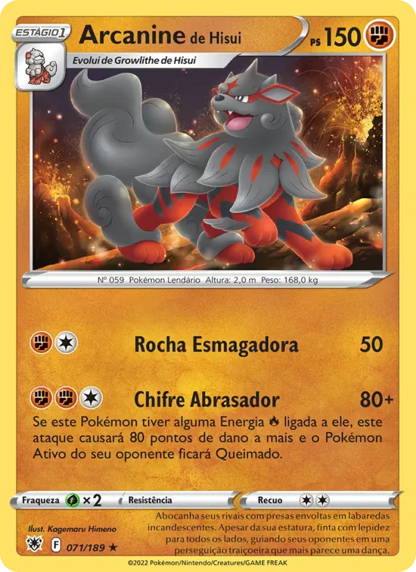 Arcanine de Hisui 071/189 Estrelas Radiantes