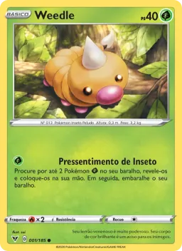 Weedle 1 Voltagem Vívida