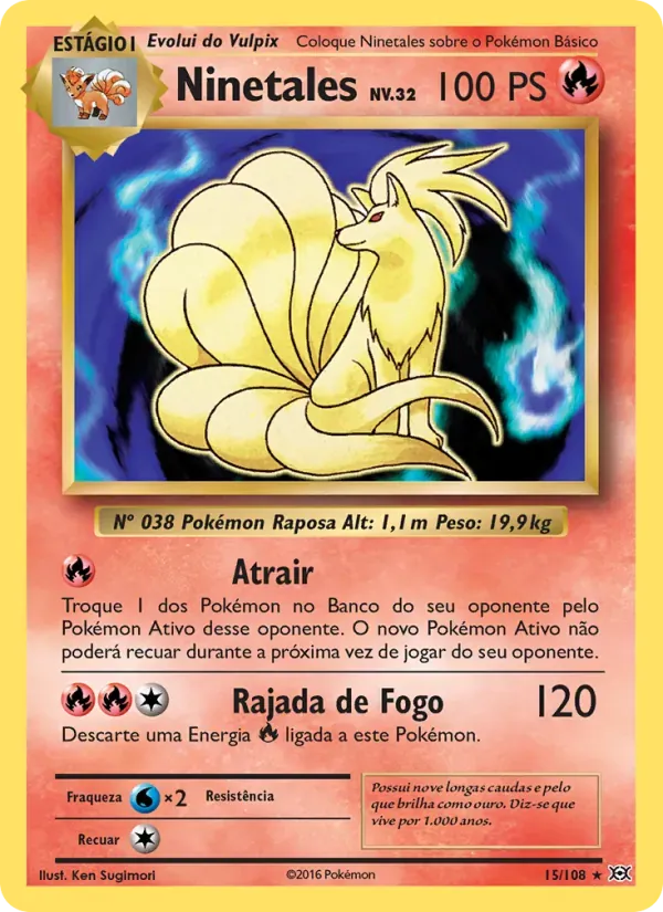 Ninetales 15/108 Evoluções