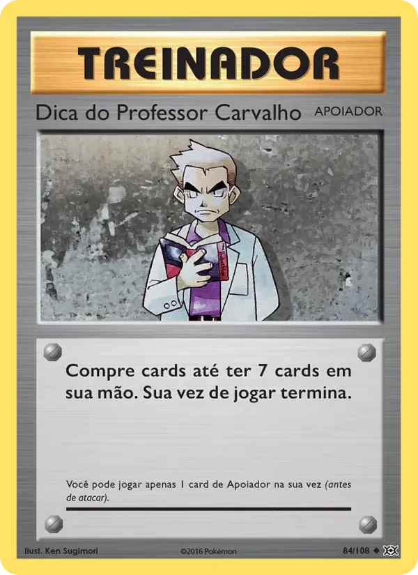 Dica do Professor Carvalho 84/108 Evoluções