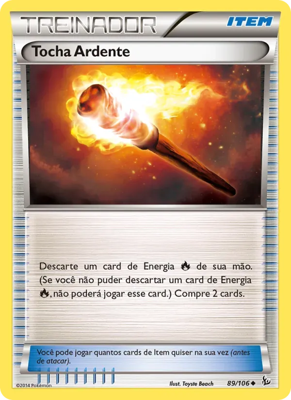 Tocha Ardente 89/106 Flash de Fogo