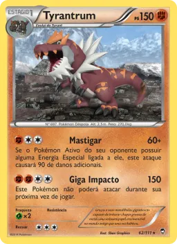 Tyrantrum 62 Punhos Furiosos