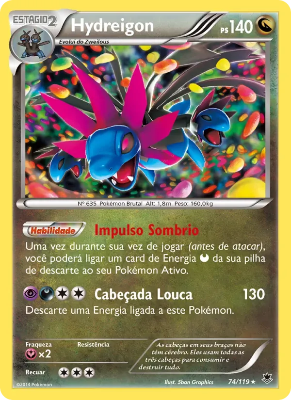 Hydreigon 74/119 Força Fantasma