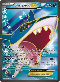 Sharpedo EX 152 Conflito Primitivo
